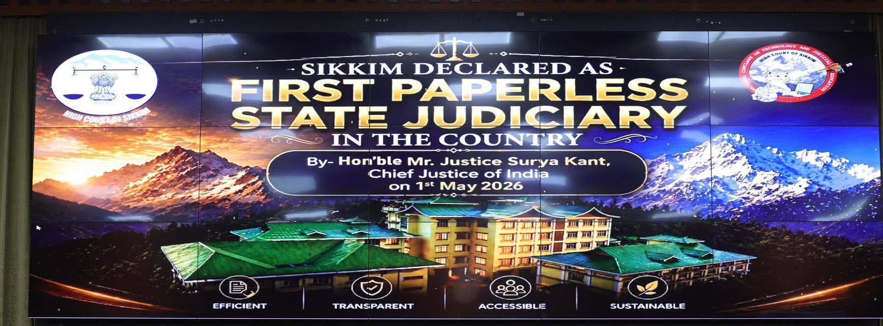 Big Milestone : Sikkim becomes nation’s first paperless judiciary state