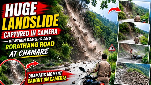 Massive Landslide at Chamere on Rorathang-Rangpo Road; Police Alert Prevents Tragedy