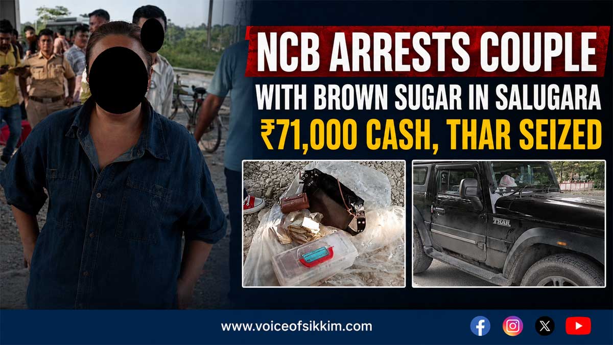 NCB Arrests Sikkim Couple with Brown Sugar in Siliguri’s Salugara